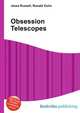 Obsession Telescopes, Jesse Russell 