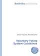 Voluntary Voting System Guidelines, Jesse Russell 