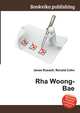 Rha Woong-Bae, Jesse Russell 