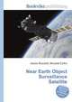 Near Earth Object Surveillance Satellite, Jesse Russell,Ronald Cohn 