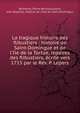 La tragique histoire des flibustiers : histoire de Saint-Domingue et de l'Ile de la Tortue, repaires des flibustiers, ?crite vers 1715 par le R?v. P. Lepers, Berthelot, Pierre Bernard,Lepers, Jean Baptiste. Histoire de l'Isle de Saint-Domingue 