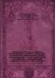 Christopher Columbus, his own book of privileges, 1502 microform : photographic facsimile of the manuscript in the archives of the Foreign Office in Paris, now for the first time published, with expanded text, translation into English, and an histori, Christopher Columbus 