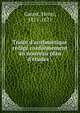 Trait? d'arithm?tique r?dig? conform?ment au nouveau plan d'?tudes, Garcet, Henri, 1815-1871 