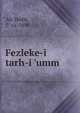 Fezleke-i tarh-i 'umm, 'Ali Tevfik, fl. ca. 1890 
