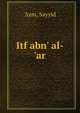 Itf abn' al-'ar, 'Azm, Sayyid 