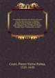 Chronologie septenaire de l'histoire de la paix entre les roys de France et d'Espagne : contenant les choses plus memorables aduenu?s en France, Espagne, Allemagne, Italie, Angleterre, Escosse, Flandres, Hongrie, Pologne, Suece, Transsyluanie, et aut, Cayet, Pierre-Victor Palma, 1525-1610 