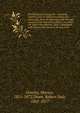 Recollections of a busy life : including reminiscences of American politics and politicians, from the opening of the Missouri contest to the downfall of slavery ; to which are added miscellanies ; also, a discussion with Robert Dale Owen of the law o, Greeley, Horace 