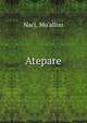 Atepare, Naci, Mu'allim 