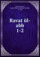 Ravat l-abb. 1-2, Jaml al-usaun, Jaml al-Dn 'A' Allh ibn Fal Allh, d. 1520 