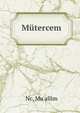 Mutercem, Nc, Mu'allim 