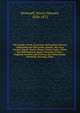 The people's book of ancient and modern history; comprising the Old world; namely, the Jews, Assyria, Egypt, Greece, Rome, Persia, India, China, the Mahometans, Spain, Germany, France, England, Sweden and Norway, the Netherlands,Denmark, Portugal, It, Brownell, Henry Howard, 1820-1872 