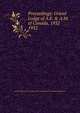 Proceedings: Grand Lodge of A.F. & A.M. of Canada, 1932, Grand Lodge of A.F. &amp;amp; A.M. of Canada in the Province of Ontario 