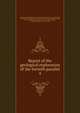 Report of the geological exploration of the fortieth parallel, United States Geological Exploration of the Fortieth Parallel (1867-1881),King, Clarence, 1842-1901,Hague, A. (Arnold), 1840-1917,Emmons, Samuel Franklin, 1841-1911,Hague, James D. (James Duncan), 1836-1908,Meek, F. B. (Fielding Bradford), 1817-1876, 