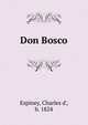 Don Bosco, Espiney, Charles d', b. 1824 