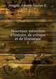 Nouveaux m?moires d'histoire, de critique et de litt?rature, Artigny, Antoine Gachet d', 1704-1778 