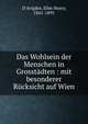 Das Wohlsein der Menschen in Grosst?dten : mit besonderer R?cksicht auf Wien, D'Avigdor, Elim Henry, 1841-1895 