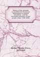 History of the attempts to establish the Protestant Reformation in Ireland microform : and the successful resistance of that people: (time: 1540-1830), McGee, Thomas D'Arcy, 1825-1868 