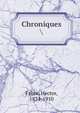 Chroniques, Fabre, Hector, 1834-1910 