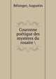 Couronne poetique des mysteres du rosaire, B?langer, Augustin 