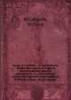 Songs of a sojourn : original pieces, chiefly descriptive of tropical phenomena and peculiar superstitions of African slaves, written during some years residence in British Guiana, South America, M'Calmont, William 