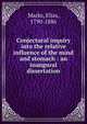 Conjectural inquiry into the relative influence of the mind and stomach : an inaugural dissertation, Marks, Elias, 1790-1886 