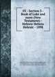 03 - Section 3 - Book of Luke and more (New Testament) - Hebrew Hebreu Hebraic - 1898, God, YHVH, JHVH, Edersheim, C.D. Ginsburg, Caldecott, Moses, King David, Ruth Tucker, Dwight Pentecost, Charles Ryrie, biola, R.A. Torrey, Scofield, Grant JEffrey, King Solomon, u-Khetuvim, semitic Islamic Eschatology; Islamic Issues; Islam; Quran; S 