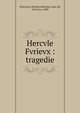 Hercvle Fvrievx : tragedie, Nouvelon, Nicolas L'Heritier, sieur de, 1613 (ca.)-1680 