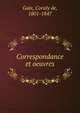 Correspondance et oeuvres, Ga?x, Coraly de, 1801-1847 