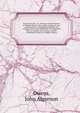 Sword and pen : or, ventures and adventures of Willard Glazier (the soldier-author) in war and literature ; comprising incidents and reminiscences of his childhood; his chequered life as a student and teacher; and his remarkable career as a soldier a, Owens, John Algernon 