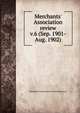Merchants` Association review. v.6 (Sep. 1901-Aug. 1902), Merchants' Association of San Francisco 