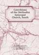 Catechisms of the Methodist Episcopal Church, South, Methodist Episcopal Church, South,Summers, Thomas O. (Thomas Osmond), 1812-1882,Summers, Thomas O. (Thomas Osmond), 1812-1882. Catechisms of the Wesleyan Methodists,Summers, Thomas O. (Thomas Osmond), 1812-1882. Scripture catechism,Capers, William, 1 