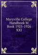 Maryville College Handbook M Book 1925-1926, Young Men's and Young Women's Christian Associations of Maryville College 