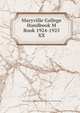 Maryville College Handbook M Book 1924-1925, Young Men's and Young Women's Christian Associations of Maryville College 
