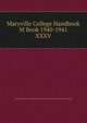 Maryville College Handbook M Book 1940-1941. XXXV, Young Men's and Young Women's Christian Associations of Maryville College 