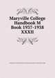 Maryville College Handbook M Book 1937-1938. XXXII, Young Men's and Young Women's Christian Associations of Maryville College 