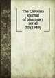 The Carolina journal of pharmacy serial, North Carolina Pharmaceutical Association,North Carolina Association of Pharmacists,North Carolina. Board of Pharmacy. Annual report,North Carolina Pharmaceutical Association. Year book,North Carolina Pharmaceutical Association. Proceedings of the an 