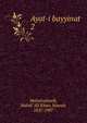 Ayat-i bayyinat, Muhsinulmulk, Mahdi 'Ali Khan, Nawab, 1837-1907 