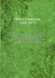Oregon, its history, condition and prospects microform : containing a description of the geography, climate and productions, with personal adventures among the Indians during a residence of the author on the plains bordering the Pacific while connect, Gustavus Hines 