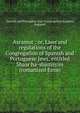 Ascamot : or, Laws and regulations of the Congregation of Spanish and Portuguese Jews, entitled Shaar ha-shamayim (romanized form), Spanish and Portuguese Jews' Congregation (London, England) 