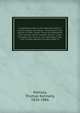 A digested index to the reported cases in Lower Canada microform : contained in the reports of Pyke, Stuart, Revue de l?gislation, Law reporter, Lower Canada reports, Lower Canada jurist, Stuart's vice-admiralty cases and Canada appeals brought down, Ramsay, Thomas Kennedy, 1826-1886 