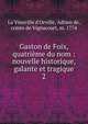 Gaston de Foix, quatrime du nom : nouvelle historique, galante et tragique. 2, La Vieuville d'Orville, Adrien de, comte de Vignacourt, m. 1774 
