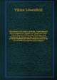 The Nature of Creative Activity: Experimental and Comparative Studies of Visual and Non-Visual Sources of Drawing, Painting, and Sculpture by means of the Artistic Products of Weak Sighted and Blind Subjects and of the Art of Different Epochs and Cul, Viktor Lowenfeld 