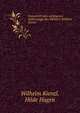 Festschrift zum sechzigsten Geburtstage des Meisters Wilhelm Kienzl, Wilhelm Kienzl 
