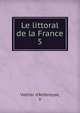 Le littoral de la France. 5, Vattier d'Ambroyse, V 