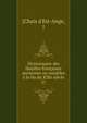 Dictionnaire des familles francaises anciennes ou notables a la fin du XIXe siecle, [Chaix d'Est-Ange, ] 