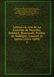 Lettres en vers de La Gravette de Mayolas, Robinet, Boursault, Perdou de Subligny, Laurent et autres (1665-1689), Rothschild, Nathan James Edouard, baron de, 1844-1881,La Gravette de Mayolas, fl. 1665,Robinet, Charles, m. 1698,Boursault, M. (Edme), 1638-1701,Subligny, Adrien Thomas Perdou de, 1636-1696,Picot, Emile, 1844-1918,Loret, Jean, 1595-1665. Muze histori 