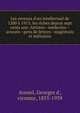 Les revenus d'un intellectuel de 1200 ? 1913; les riches depuis sept cents ans: Artistes--m?decins--avocats--gens de lettres--magistrats et militaires, Avenel, Georges d', vicomte, 1855-1939 