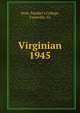 Virginian. 1945, State Teacher's College, Farmville, Va. 