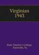 Virginian. 1943, State Teacher's College, Farmville, Va. 