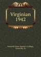 Virginian. 1942, Farmville State Teacher's College, Farmville, Va. 
